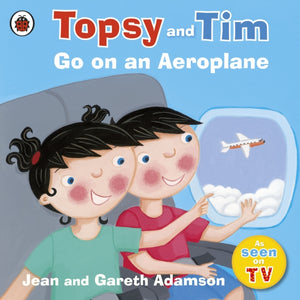 Topsy and Tim: Go on an Aeroplane-9781409300571