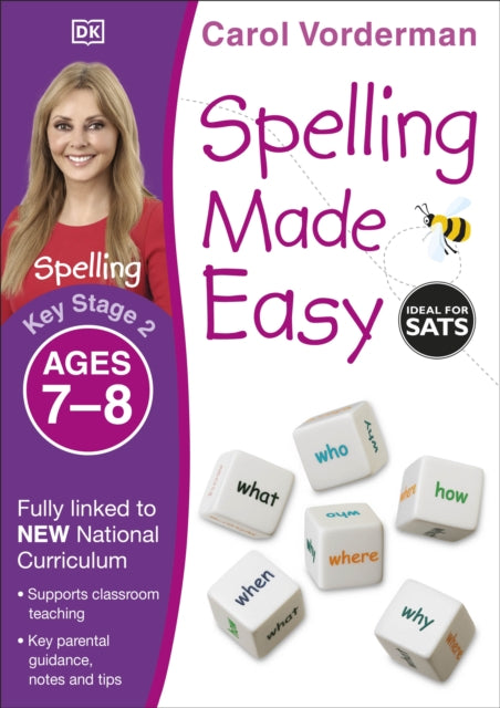 Spelling Made Easy Ages 7-8 Key Stage 2-9781409349457