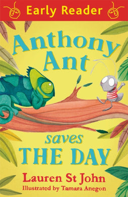 Early Reader: Anthony Ant Saves the Day-9781444008043