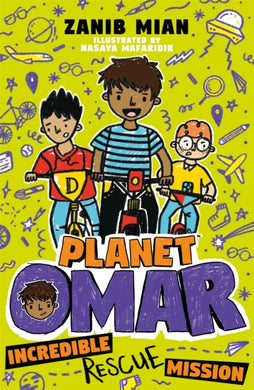 Planet Omar: Incredible Rescue Mission : Book 3-9781444951295