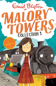 Malory Towers Collection 1 : Books 1-3-9781444955330