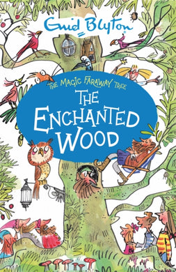 The Magic Faraway Tree: The Enchanted Wood : Book 1-9781444959451
