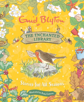 The Enchanted Library: Stories for All Seasons-9781444966077