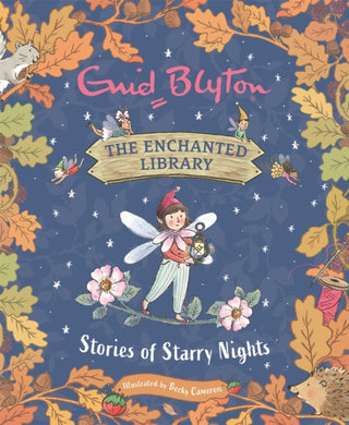 The Enchanted Library: Stories of Starry Nights-9781444966084