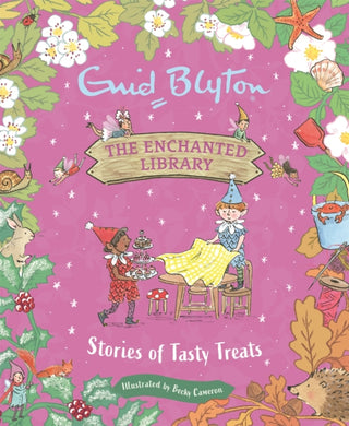 The Enchanted Library: Stories of Tasty Treats-9781444966107