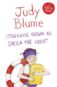 Otherwise Known as Sheila the Great-9781447262930