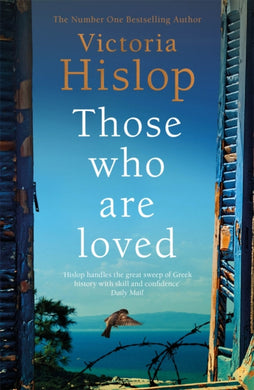 Those Who Are Loved : The compelling Number One Sunday Times bestseller, 'A Must Read'-9781472223227