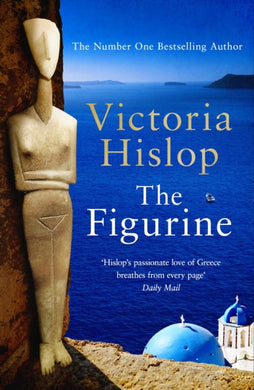 The Figurine : The brand NEW novel from the No 1 Sunday Times bestselling author of The Island-9781472263933