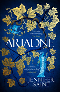 Ariadne : The Mesmerising Sunday Times Bestselling Retelling of Ancient Greek Myth-9781472273901