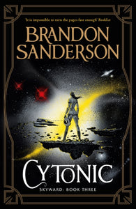 Cytonic : The Third Skyward Novel-9781473217959