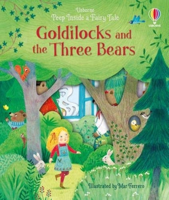 Peep Inside a Fairy Tale Goldilocks and the Three Bears-9781474968805