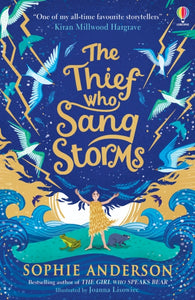 The Thief Who Sang Storms-9781474979061