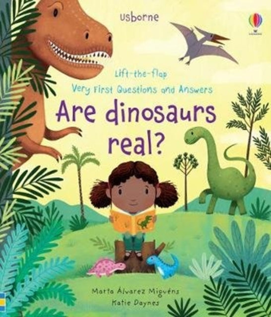 Very First Questions and Answers Are Dinosaurs Real?-9781474979870