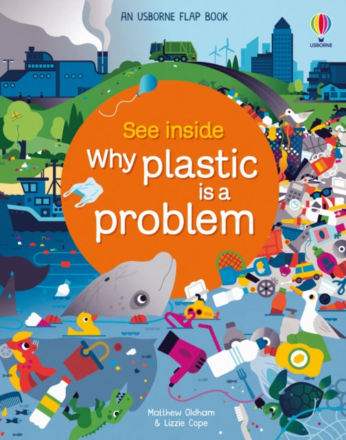 See Inside Why Plastic is a Problem-9781474986144