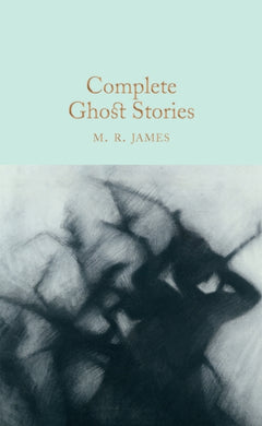 Complete Ghost Stories-9781509827725