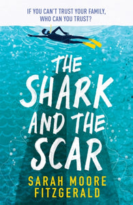 The Shark and the Scar-9781510104167