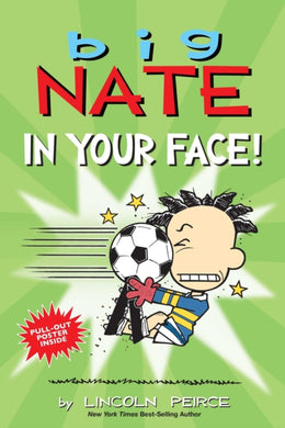 Big Nate: In Your Face! : 24-9781524864774