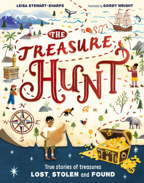 The Treasure Hunt : True stories of treasures lost, stolen and found-9781526364388