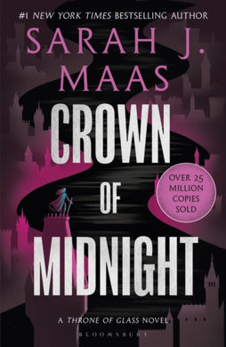 Crown of Midnight : From the # 1 Sunday Times best-selling author of A Court of Thorns and Roses-9781526635211