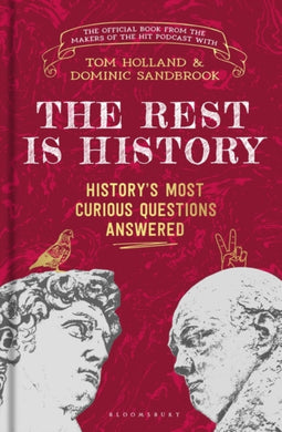 The Rest is History : The official book from the makers of the hit podcast-9781526667694