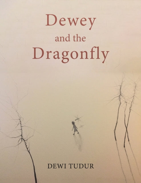 Dewey and the Dragonfly-9781528994941