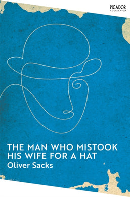 The Man Who Mistook His Wife for a Hat-9781529077292