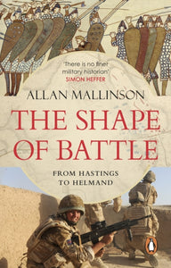 The Shape of Battle-9781529177015