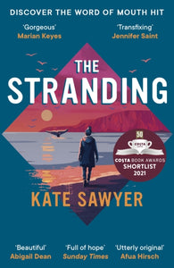 The Stranding : SHORTLISTED FOR THE COSTA FIRST NOVEL AWARD-9781529340686