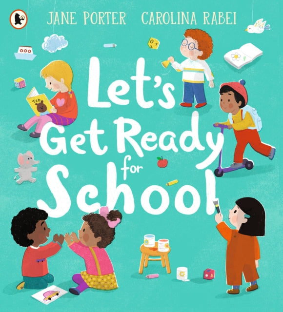 Let's Get Ready for School-9781529504194