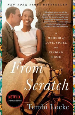 From Scratch : A Memoir of Love, Sicily, and Finding Home-9781668022115