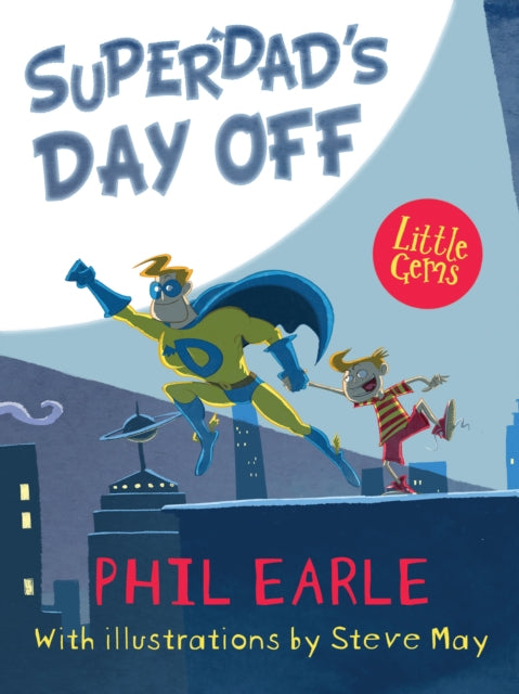 Superdad's Day Off-9781781126844