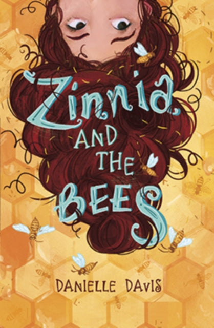 Zinnia and the Bees-9781782027430