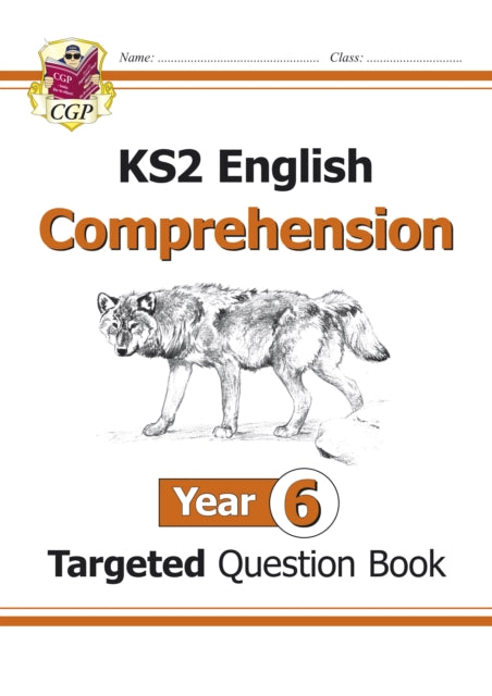 KS2 English Targeted Question Book: Year 6 Comprehension - Book 1 : Comprehension Year 6-9781782944515