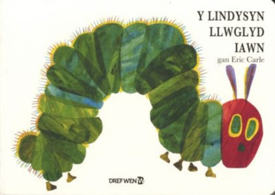 Lindysyn Llwglyd Iawn, Y / Very Hungry Caterpillar, The-9781784231279