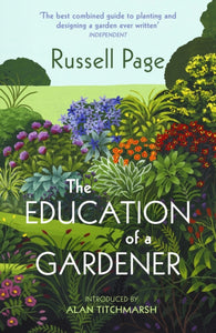 The Education of a Gardener-9781784877743