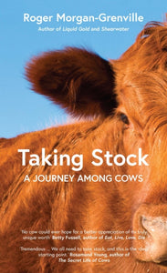 Taking Stock : A Journey Among Cows-9781785788413