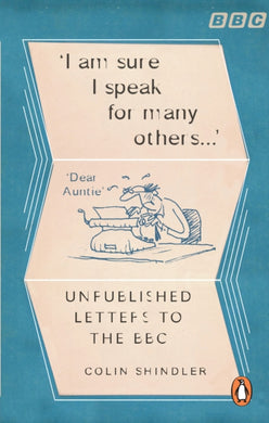 I'm Sure I Speak For Many Others... : Unpublished letters to the BBC-9781785948527
