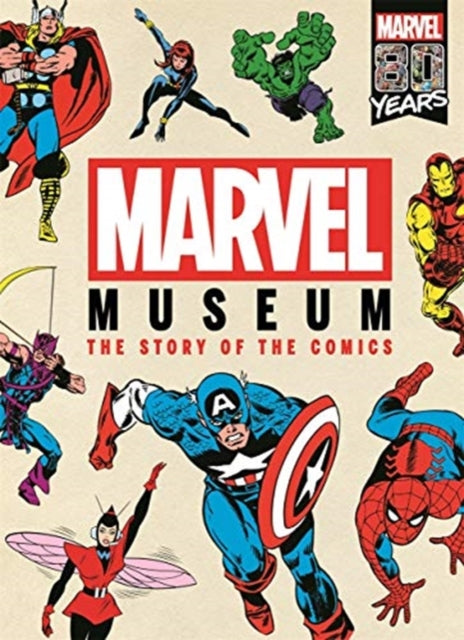 Marvel Museum : The Story of the Comics-9781787415560