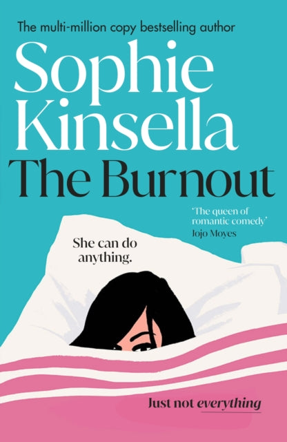 The Burnout : The hilarious new romantic comedy from the No. 1 Sunday Times bestselling author-9781787636545