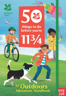 National Trust: 50 Things To Do Before You're 11 3/4-9781788007290