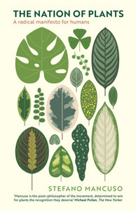 The Nation of Plants : The International Bestseller-9781788168601