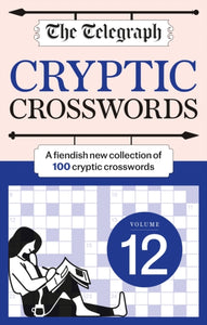 The Telegraph Cryptic Crosswords 12-9781788404471