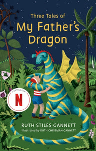 Three Tales of My Father's Dragon-9781800753044