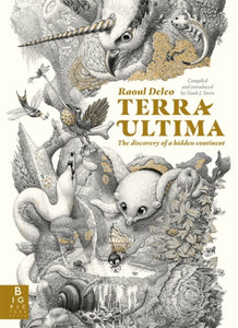 Terra Ultima : The discovery of a new continent-9781800786240