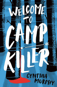 Welcome to Camp Killer-9781800902282