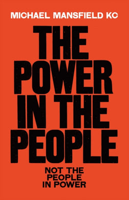 The Power In The People : How We Can Change The World-9781800961449