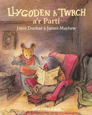 Llygoden a Twrch a'r Parti : 2-9781802581706