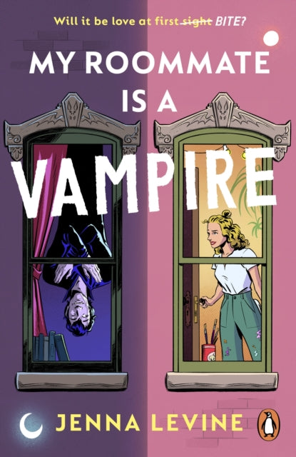 My Roommate is a Vampire : The hilarious new romcom you'll want to sink your teeth straight into-9781804945407