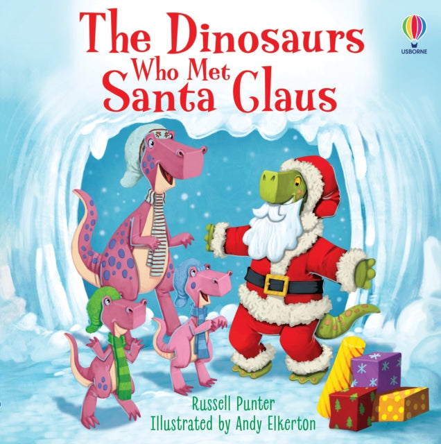 The Dinosaurs who met Santa Claus-9781805312062