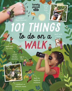 Lonely Planet Kids 101 Things to do on a Walk-9781838695972